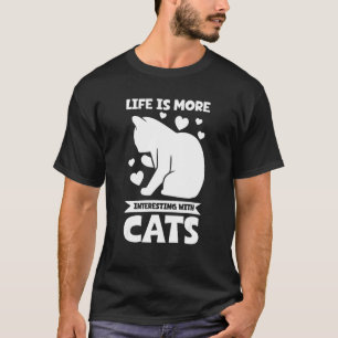 Camiseta la vida es más interesante con gatos Gato
