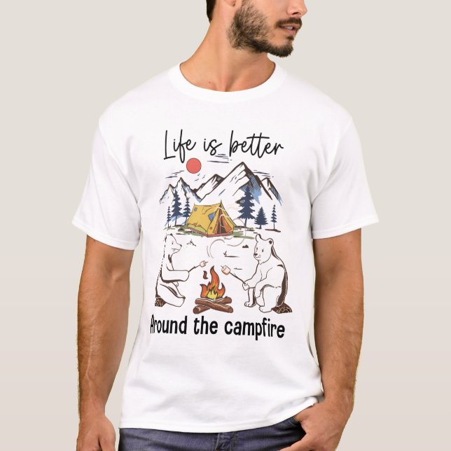 Camiseta La Vida Es Mejor Alrededor Del Fogata (Anverso)