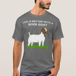 Camiseta La vida es mejor Boer Goat Lover
