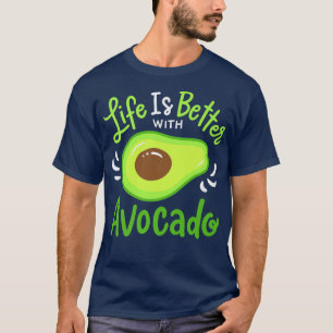 Camiseta La Vida Es Mejor Con Aguacate