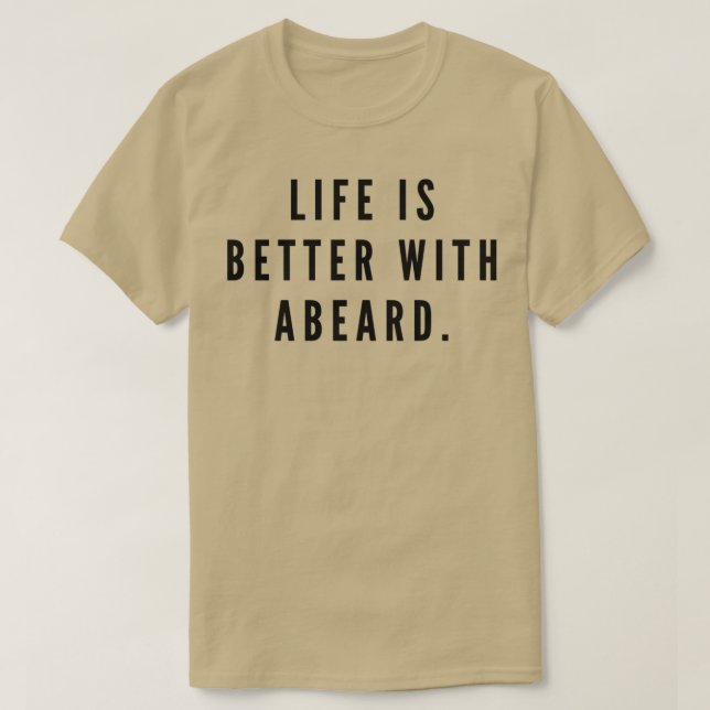 Camiseta La vida es mejor con barba 4 (Diseño del anverso)