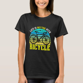 Camiseta la vida es mejor con bicicleta