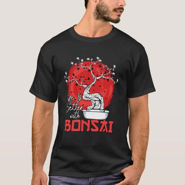 Camiseta La Vida Es Mejor Con Bonsai Bonsai Dwarf Tree Pull (Anverso)