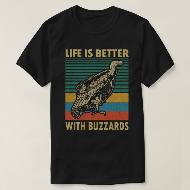 Camiseta La vida es mejor con buitres (Diseño del anverso)
