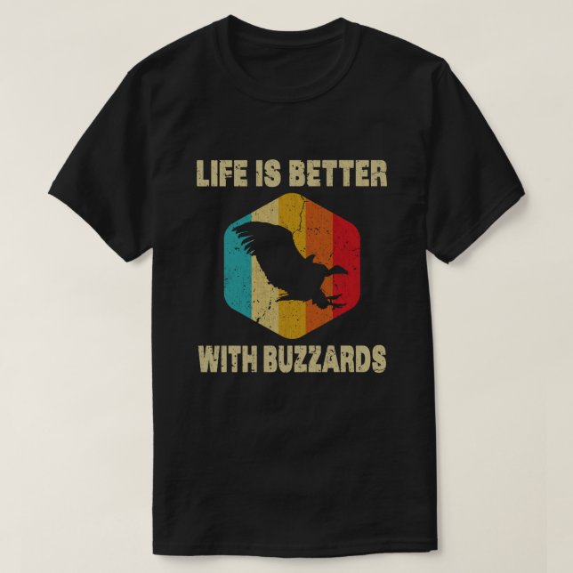 Camiseta La vida es mejor con buitres (Diseño del anverso)