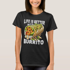 Camiseta la vida es mejor con burrito