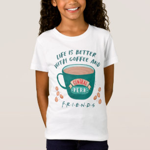 Camiseta La vida es mejor con café y AMIGOS™