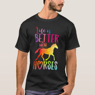 Camiseta La vida es mejor con chicas montando caballos lind