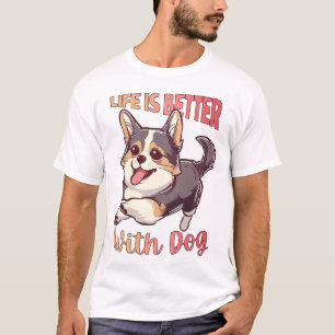 Camiseta La vida es mejor con el perro