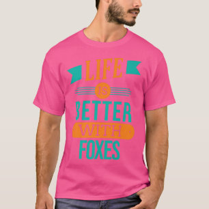 Camiseta La Vida Es Mejor Con Foes Premium 559
