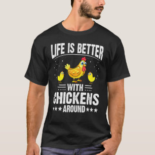 Camiseta La vida es mejor con gallinas alrededor - Granja d