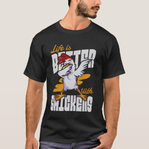 Camiseta La vida es mejor con gallinas divertido granjero d
