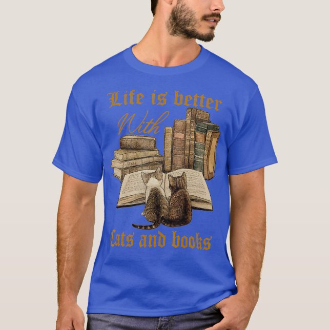 Camiseta La Vida Es Mejor Con Gatos Y Libros (Anverso)