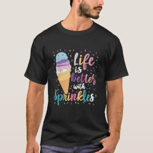 Camiseta La vida es mejor con helado de rociadores summ