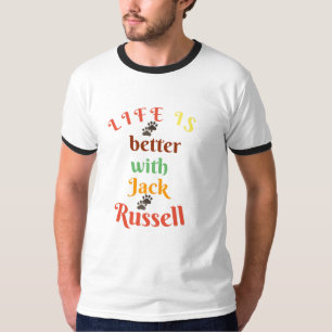 Camiseta La vida es mejor con Jack Russel