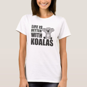 Camiseta La Vida Es Mejor Con Koalas Sweala Koala