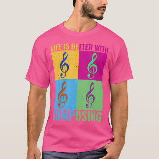 Camiseta La Vida Es Mejor Con La Composición De C Clásica C