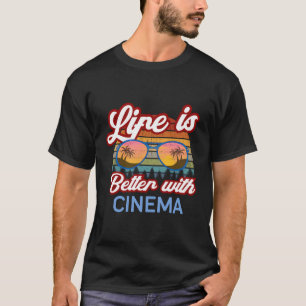 Camiseta La vida es mejor con la diversión clásica del cine