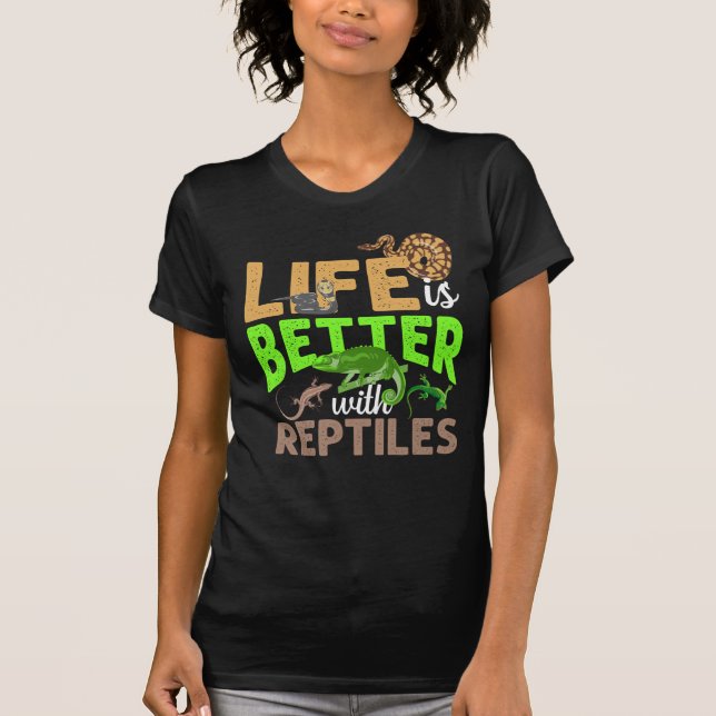 Camiseta La Vida Es Mejor Con La Serpiente Gecko Chameleon. (Anverso)