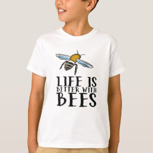 Camiseta La vida es mejor con las abejas