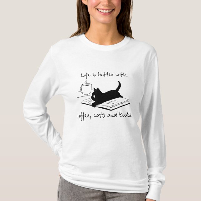 Camiseta La Vida Es Mejor Con Libros Gatos Y Café (Anverso)