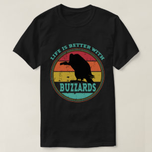 Camiseta La vida es mejor con los Buzzards