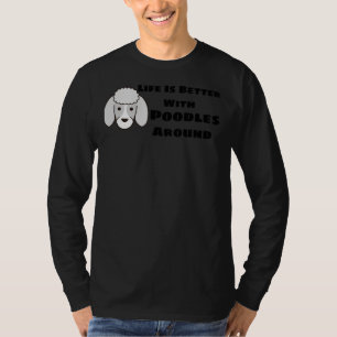 Camiseta La Vida Es Mejor Con Los Canicomios Alrededor Del 