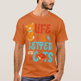 Camiseta La Vida Es Mejor Con Los Gatos