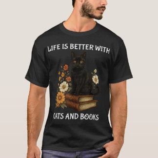 Camiseta La Vida Es Mejor Con Los Gatos Y Los Libros.