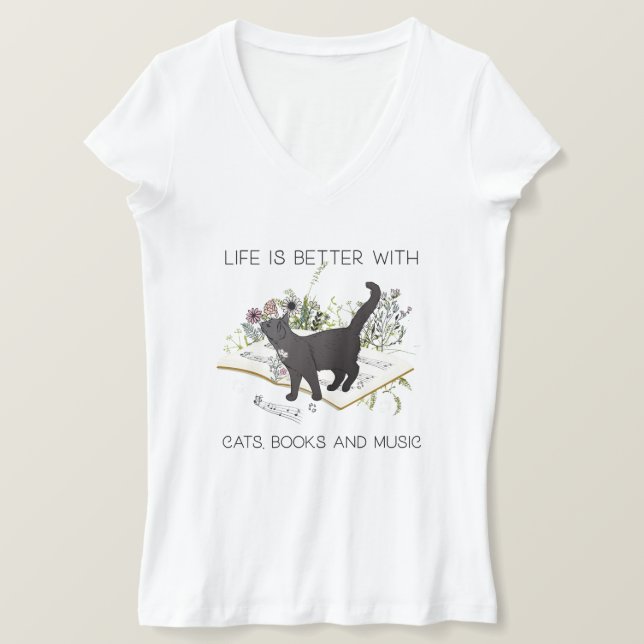 Camiseta La vida es mejor con los libros de gatos y la músi (Anverso del diseño)
