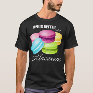 Camiseta La vida es mejor con los macarones para el dulce M