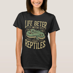 Camiseta la vida es mejor con los reptiles