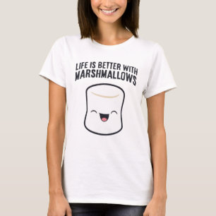 Camiseta La vida es mejor con malvaviscos, malvavisco