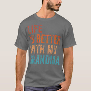 Camiseta La vida es mejor con mi abuela, nietos divertidos,