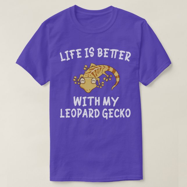 Camiseta La Vida Es Mejor Con Mi Leopardo Gecko Funny Gecko (Diseño del anverso)