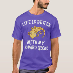 Camiseta La Vida Es Mejor Con Mi Leopardo Gecko Funny Gecko