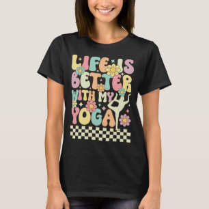 Camiseta La vida es mejor con mi yoga