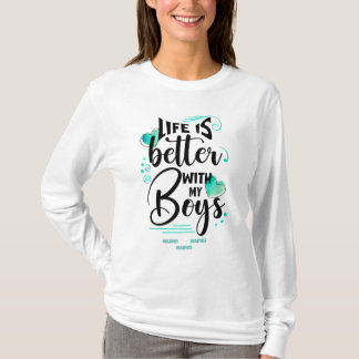 Camiseta La vida es mejor con mis niños