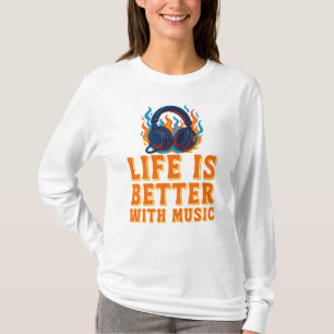 Camiseta La vida es mejor con música, gráficos de auricular