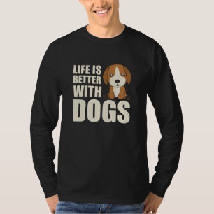 Camiseta La Vida Es Mejor Con Perros Cute Beagle Dog Brown