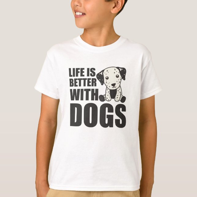 Camiseta La Vida Es Mejor Con Perros Perros Cute Perro Dalm (Anverso)