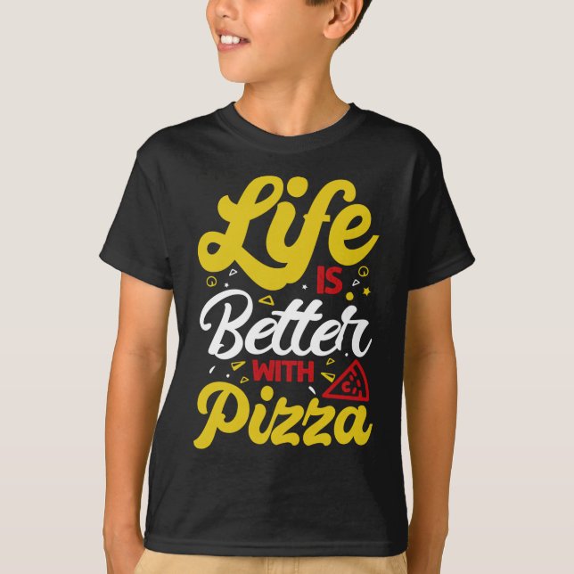Camiseta La Vida Es Mejor Con Pizza (Anverso)