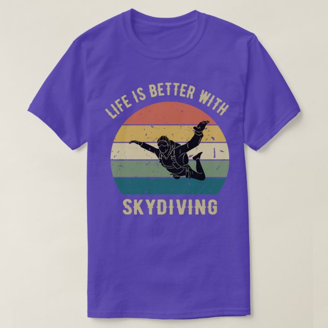 Camiseta La vida es mejor con Skydiver Gift Funny (Diseño del anverso)