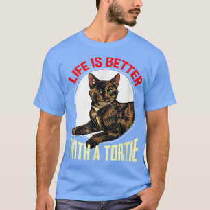 Camiseta La Vida Es Mejor Con Un Animal Gato Tortie Gatito
