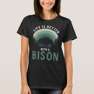 Camiseta La Vida Es Mejor Con Un Búfalo Americano