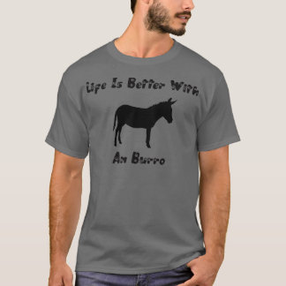 Camiseta la vida es mejor con un burro
