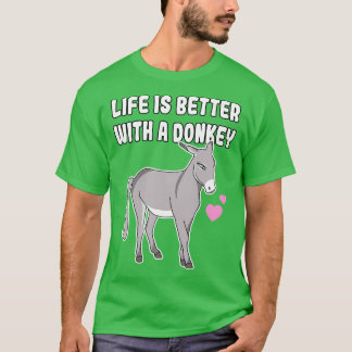 Camiseta La Vida Es Mejor Con Un Burro