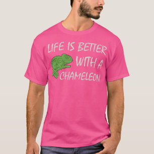 Camiseta La Vida Es Mejor Con Un Chameleon