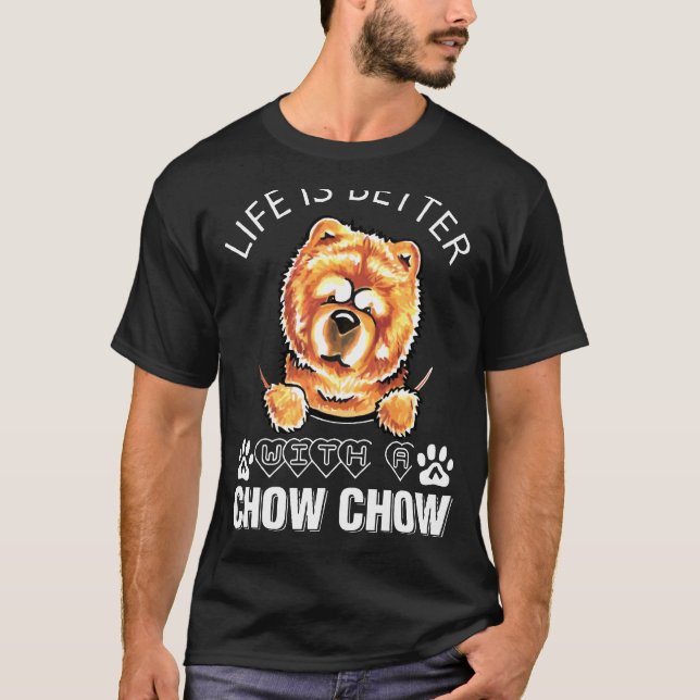 Camiseta La Vida Es Mejor Con Un Chow Chow (Anverso)