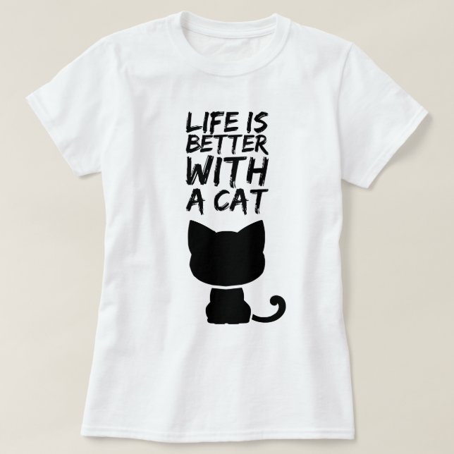 Camiseta La vida es mejor con un gato (Diseño del anverso)